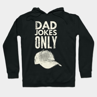 Dad jokes only Hoodie